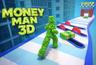 Money Man 3D Game