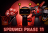 Sprunki Phase 11