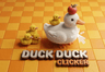 Duck Duck Clicker 3D
