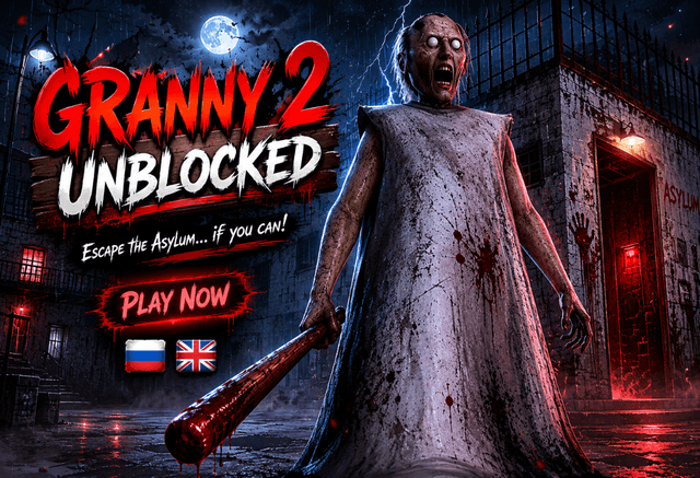 Granny 2 Unblocked
