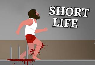 game Short Life