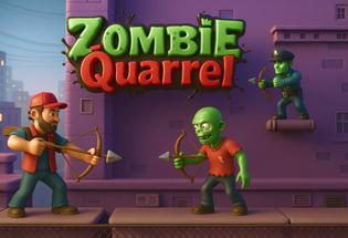 Zombie Quarrel