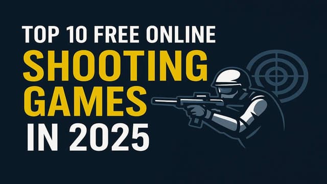 Top 10 Free Online Shooting Games in 2025 Top 10 Free Online Shooting Games in 2025